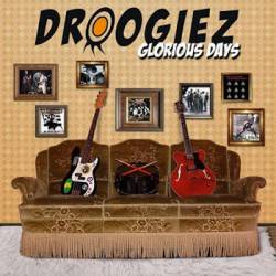 Droogiez : Glorious Days